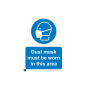 Safety Sign Dust Mask Must be Worn In this Area 420x594mm A2 - 3mm Correx
