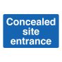 Concealed Site Entrance Sign - PVC