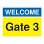 Safety Sign Welcome Gate 3 A4