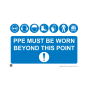 Site Sign - 3mm Correx - PPE must be worn beyond this point - 420x594mm (A2)