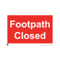 Site Sign - 3mm Correx - 420x594mm - Footpath closed