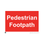 Site Sign - 6mm Correx - 594x841mm - Pedestrian footpath