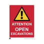 Site Sign - Rigid PVC - 800x600mm (A1) - ATTENTION OPEN EXCAVATIONS