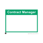 Safety Sign - 297x420mm A3 - 3mm Correx - Printed: Contract Manager