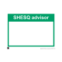 Site - 3mm Correx - 297x420mm A3 - Sign SHESQ Advisor