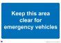 Keep This Area Clear for Emergency Vehicles Sign - PVC