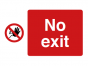 No Exit Sign - PVC