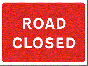 Road Closed Q Sign | 1050x750mm Rectangle