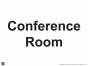 Conference Room Sign - PVC