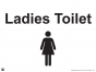 Ladies Toilet Sign - PVC