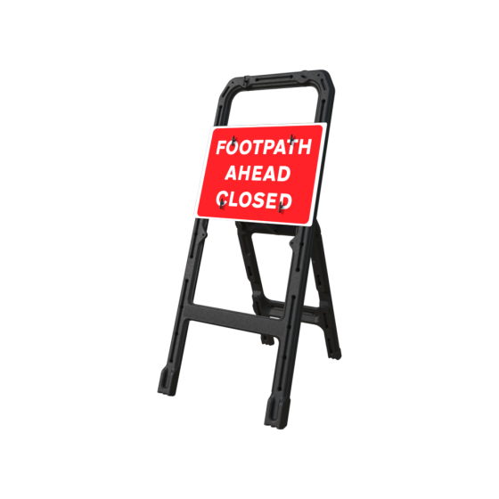 RA1 Plastic Quick Fit Frame & Sign - 600x450mm Rectangle - Footpath Ahead Closed