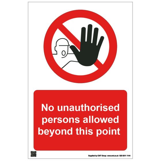 Safety Sign No unauthorised persons beyond this point 420x594mm A2 - 3mm Correx