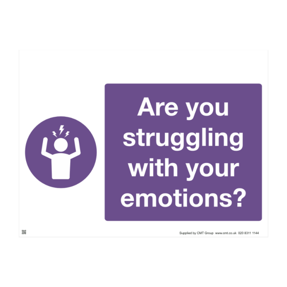 Mental Health Sign - 4mm Correx - 400x300mm - Are you struggling with your emotions?