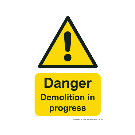 Site Sign - 3mm Correx - 210x297mm A4 - Danger Demolition In Progress