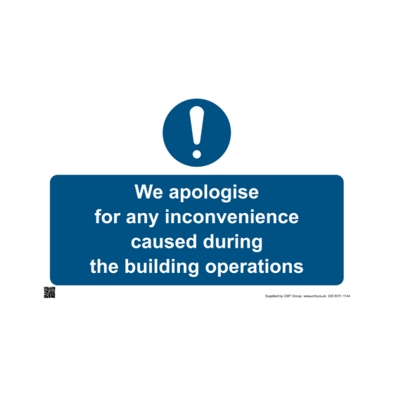 Site Sign - 3mm Correx - 420x594mm - We apologise for any inconvenience caused during the building operations