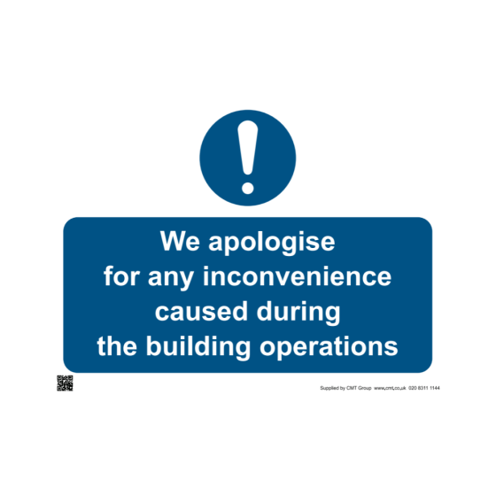 Site Sign - 3mm Correx - 297x420mm A3 - We apologise for any inconvenience caused during the building operations