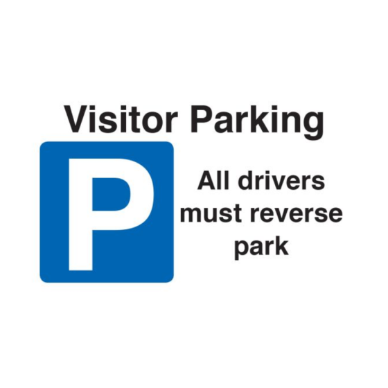 Site Sign - 6mm Correx - 594x841mm - Visitor Parking All Drivers Must Reverse Park