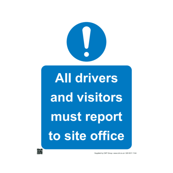 Safety Sign Plastic 297x420mm A3 - All Visitors And Drivers Must Report To The Site Office - 3mm Correx