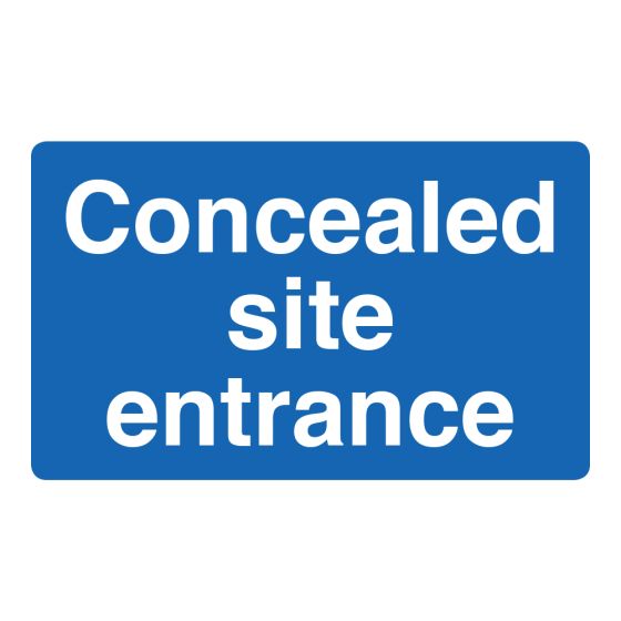 Concealed Site Entrance Sign - PVC
