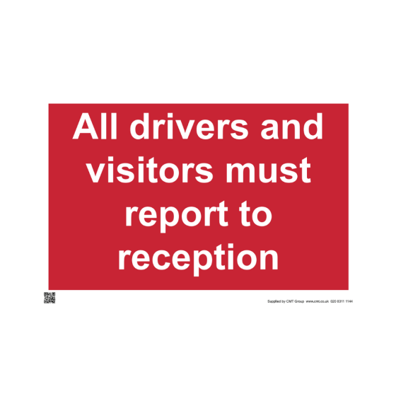 Site Sign - 6mm Correx - 594x841mm - All drivers and visitors must report to reception