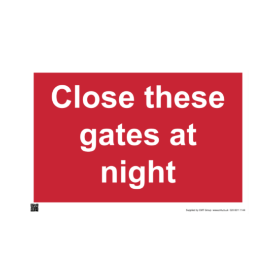 Site Sign - 6mm Correx - 594x841mm - Close these gates at night