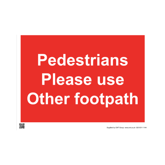 Site Sign - Rigid PVC - 594x841mm (A1) - Pedestrians Please Use Other Footpath