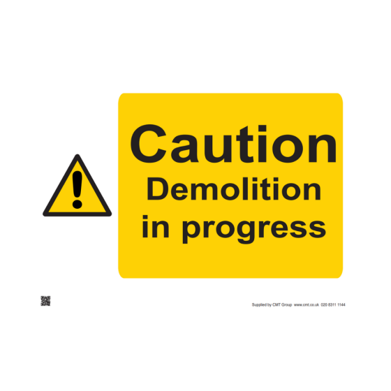 Safety Sign - Caution demolition in progress - 420x594mm 3mm Correx