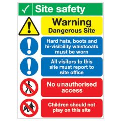 Site Safety Board - Warning Dangerous e/Hard Hats/All Visitors /No Unauthorised/Children should not A1 - PVC
