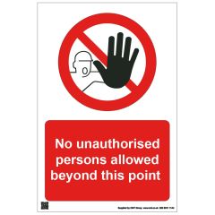 Safety Sign No unauthorised persons beyond this point 420x594mm A2 - 3mm Correx