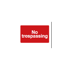 No Trespassing Sign - PVC