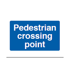 Pedestrian Crossing Point Sign - PVC