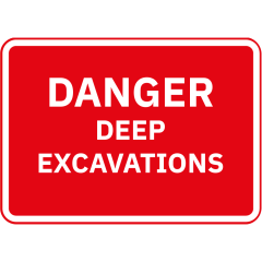 Metal Frame Road Sign PLATE ONLY - 1050mm x750mm - Printed: Danger Deep Excavation