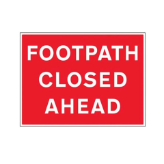 RA1 Plastic Quick Fit PLATE ONLY - Rectangle 600x450mm - Footpath Ahead Closed