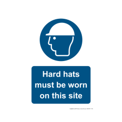 Site Sign - 3mm Correx - 210x297mm (A4) - Hard Hats Must Be Worn On This Site