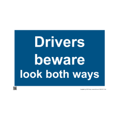 Site Sign - 3mm Correx - 420x594mm - Drivers beware look both ways