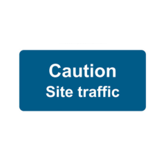 Site Sign - 4mm Correx - 420mm x 594mm - Caution site traffic 