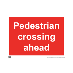 Site Sign - 6mm Correx - Pedestrian crossing ahead - 594x841mm (A1)