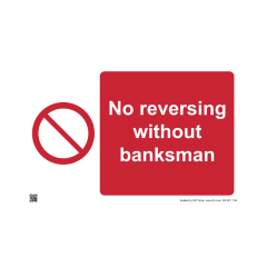 Site Sign - 3mm Correx - No reversing without a banksman - 420x594mm (A2)