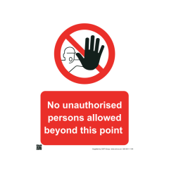 Site Sign - 3mm Correx - 297x420mm A3 - No unauthorised persons beyond this point