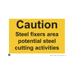 Site Sign 4mm Correx - 594mm x 420mm (A2) - Printed: Caution steel fixers area potential cutting activities