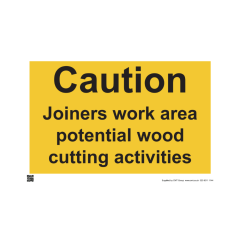 Site Safety Board - 3mm Correx - 600x400mm (A2) - Printed: Caution Joiners Work Area Potential Wood Cutting