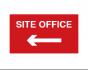 Site Office Arrow Left Sign - PVC