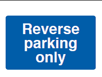 Reverse Parking Only Sign - PVC