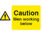 Caution Men Working Below Sign - PVC