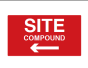 Site Compound Arrow Left Sign - PVC